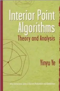 Interior Point Algorithms: Theory and Analysis (repost)