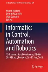 Informatics in Control, Automation and Robotics