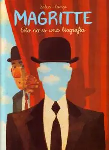 Magritte. Esto no es una biografia