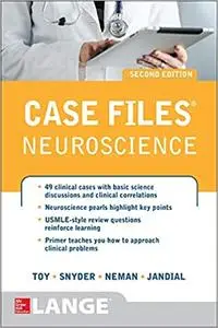 Case Files Neuroscience 2/E