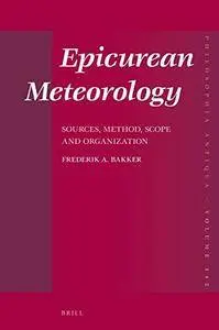 Epicurean Meteorology (Philosophia Antiqua)