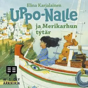 «Uppo-Nalle ja Merikarhun tytär» by Elina Karjalainen