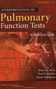 Interpretation of Pulmonary Function Tests: A Practical Guide (repost)