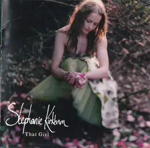 Stephanie Kirkham - That Girl (2003, Hut Rec. # CDHUT 82) [RE-UP]