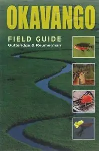 Okavango: A Field Guide