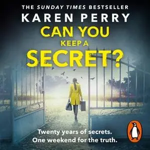 «Can You Keep a Secret?» by Karen Perry