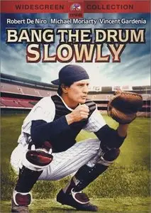 Bang The Drum Slowly (1973)