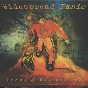 Widespread Panic - Bombs & Butterflies (1997)