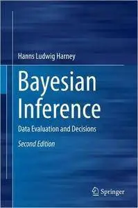 Bayesian Inference: Data Evaluation and Decisions, 2 edition (repost)