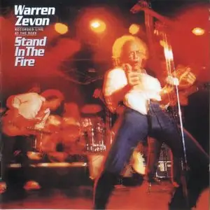 Warren Zevon - Stand In The Fire (1980) [Remastered & Expanded, 2007]