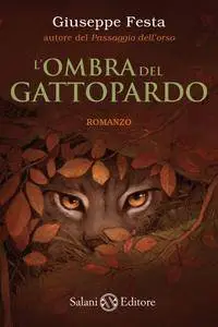 Giuseppe Festa - L'ombra del gattopardo