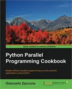 Python Parallel Programming Cookbook