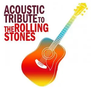 Guitar Tribute Players - Acoustic Tribute to The Rolling Stones (2020)