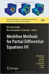 Meshfree Methods for Partial Differential Equations VII