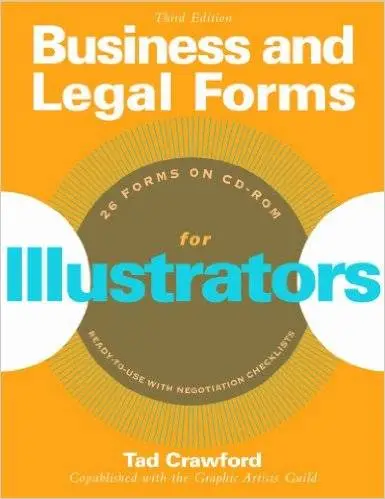 Business and Legal Forms for Illustrators