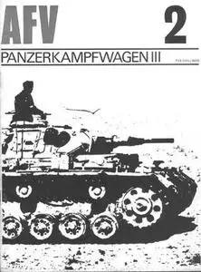 Panzerkampfwagen III (AFV Weapons Profile No. 2)