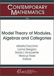 Model Theory of Modules, Algebras and Categories