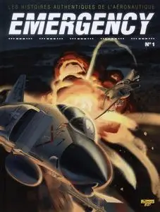 Emergency - Les Histoires authentiques de l'aéronautique - Tome 1
