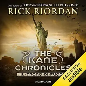 «Il trono di fuoco» by Rick Riordan