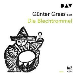 «Die Blechtrommel» by Günter Grass