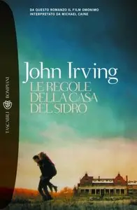 John Irving - Le regole della casa del sidro (repost)