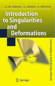 Introduction to Singularities and Deformations [Repost]