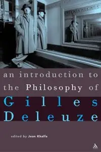 Introduction to the Philosophy of Gilles Deleuze