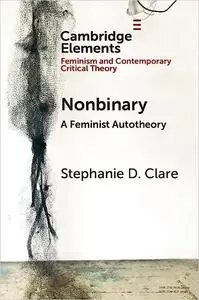 Nonbinary: A Feminist Autotheory