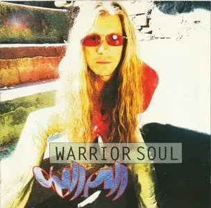 Warrior Soul - Chill Pill & Space Age Playboys (1993/4)