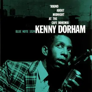 Kenny Dorham - The Complete 'Round About Midnight At The Cafe Bohemia (1956) [RVG Edition, 2002] 2CD
