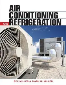 Air Conditioning and Refrigeration, 2nd Edition