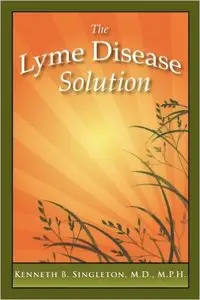 The Lyme Disease Solution