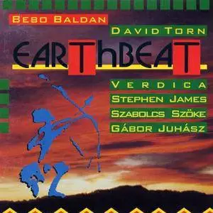 Bebo Baldan, David Torn - Earthbeat (1995)
