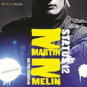 «Status 12» by Martin Melin