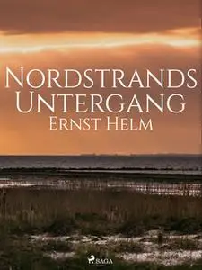 «Nordstrands Untergang» by Ernst Helm