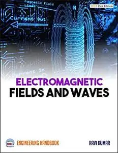 Electromagnetic Fields and Waves: Engineering Handbook