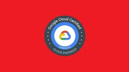 Gcp Associate Cloud Engineer Complete Course & Exam 2023
