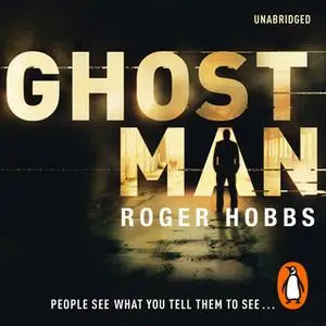 «Ghostman» by Roger Hobbs