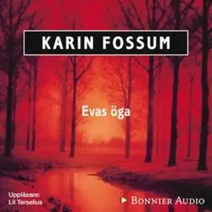 «Evas öga» by Karin Fossum