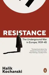 Resistance: The Underground War in Europe, 1939-1945, UK Edition