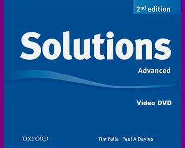 ENGLISH COURSE • Solutions • Advanced • Second Edition • VIDEO • Class DVD (2013)