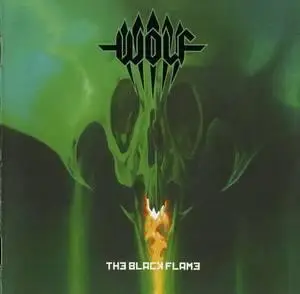 Wolf - The Black Flame (2006)