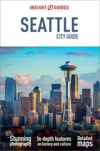 Insight Guides City Guide Seattle (Insight City Guides), 7th Edition