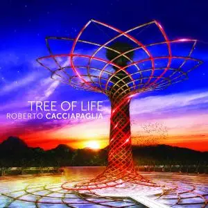 Roberto Cacciapaglia - Tree of Life (2015)