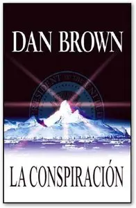 Dan Brown, La Conspiración