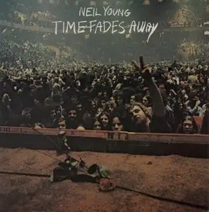 Neil Young - Time Fades Away (1973/2014) [Official Digital Download 24bit/192kHz]