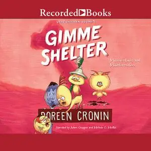 «Gimme Shelter» by Doreen Cronin