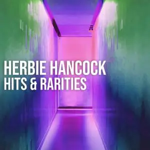 Herbie Hancock -  Hits & Rarities (2022)