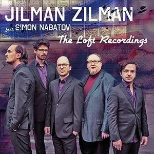 Jilman Zilman - The Loft Recordings (2018)