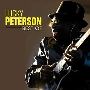 Lucky Peterson - Best Of (2020)